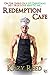 Redemption Café (The Amsel ...