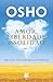 Amor, Liberdade e Solidão by Osho