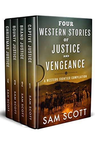 Western Stories of Justice and Vengeance Boxed Set: A Western Frontier Collection (Kindle Edition)