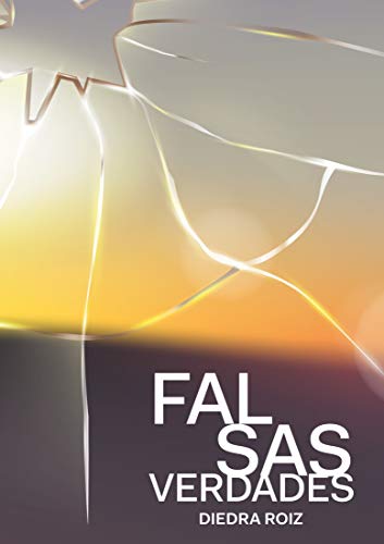 Falsas Verdades (Portuguese Edition)