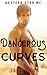 Dangerous Curves: A Curvy M...