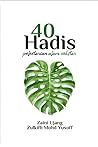 40 Hadis Pelestarian Alam Sekitar by Zaini Ujang