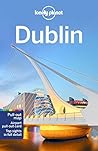 Lonely Planet Dublin (Travel Guide) Lonely Planet Dublin (Travel Guide)