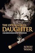 The Opium Lord's Daughter