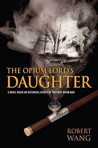 The Opium Lord's Daughter (Kindle Edition)