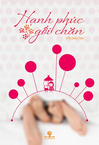 Hạnh phúc gối chăn (Paperback)