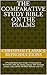 The Comparative Study Bible on the Psalms by Christian Classics Reproduc...