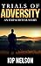 Trials Of Adversity: An EMP...
