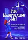Stop Manipulating...