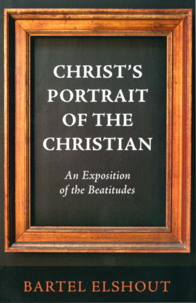 Christ's Portrait of the Christian