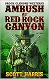 Ambush at Red Roc...