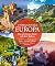 Unbekanntes Europa: Bildband: Die schönsten Ziele auf dem Balkan. Eine spannende Reise in die noch unentdeckte Region. Ein Reiseführer nach Kroatien, Bulgarien, ... Serbien, Albanien u.v.m. (German Edition)