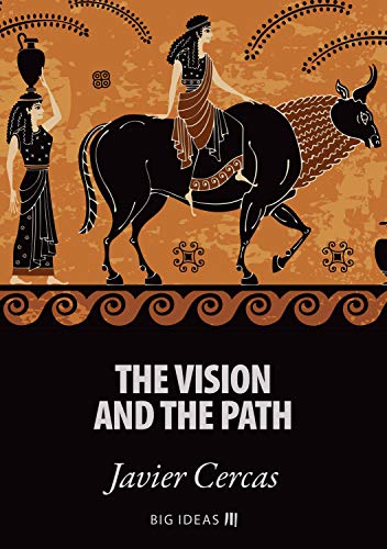 The Vision and the Path (Kindle Edition)