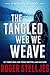 The Tangled Web We Weave (M...