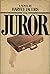 The juror: A novel