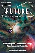 Future Science Fiction Digest, Issue 5, December 2019