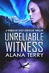 Unreliable Witness