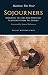 Sojourners: Monastic Letters and Spiritual Teachings from the Desert (Desert Wisdom)