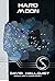 Hard Moon (Singularity Cris...