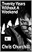 Twenty Years Without A Weekend