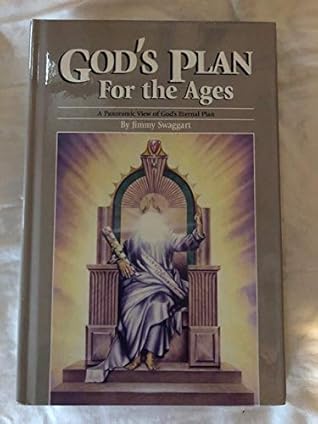 God's Plan For the Ages