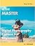 BE THE MASTER Digital Photo...