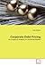 Corporate Debt Pricing: An Empirical Analysis of Structural Models