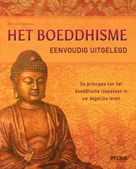 Het boeddhisme eenvoudig uitgelegd