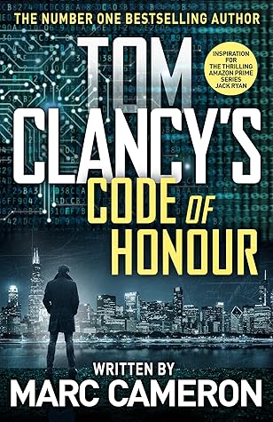 Tom Clancy Code Of Honor By Marc Cameron