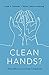 Clean Hands?: Philosophical Lessons from Scrupulosity