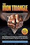 The Iron Triangle by Vince Everett Ellison
