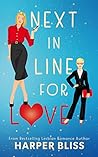 Next in Line for Love by Harper Bliss
