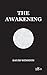 The Awakening
