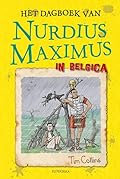 Het Dagboek van Nurdius Maximus in Belgica