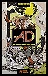 AD. Una aventura contada desde dentro by Juan José Muñoz Falcó