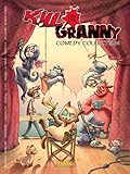 Kill the granny: Comedy collection