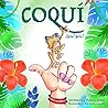 Coqui (¡Hola! Hello! Book 1)
