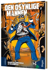 Den osynlige mannen (Wells klassiker #2)