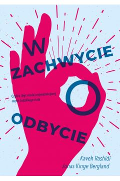 W zachwycie o odbycie (Paperback)