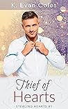 Thief of Hearts by K. Evan Coles