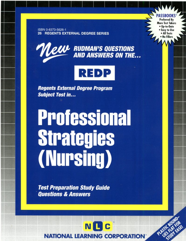 PROFESSIONAL STRATEGIES (NURSING) (Regents External Degree Program Series) (Passbooks)