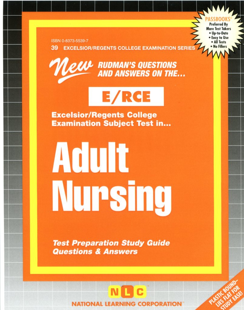 ADULT NURSING (Excelsior/Regents College Examination Series) (Passbooks)