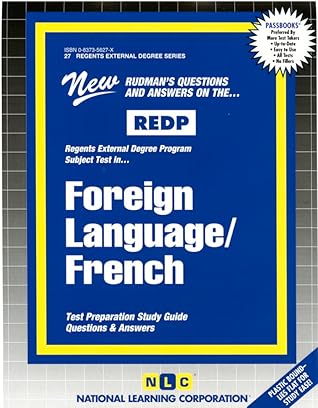 FOREIGN LANGUAGE/FRENCH (Regents External Degree Program Series) (Passbooks)