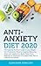 Anti-Anxiety Diet by Susan Bauer