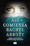 Así comienza by Rachel Abbott