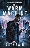 The Warm Machine