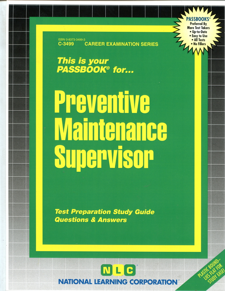 Preventive Maintenance Supervisor (Career Examination Series)