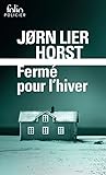 Fermé pour l'hiver