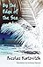 By the Edge of the Sea: Sho...