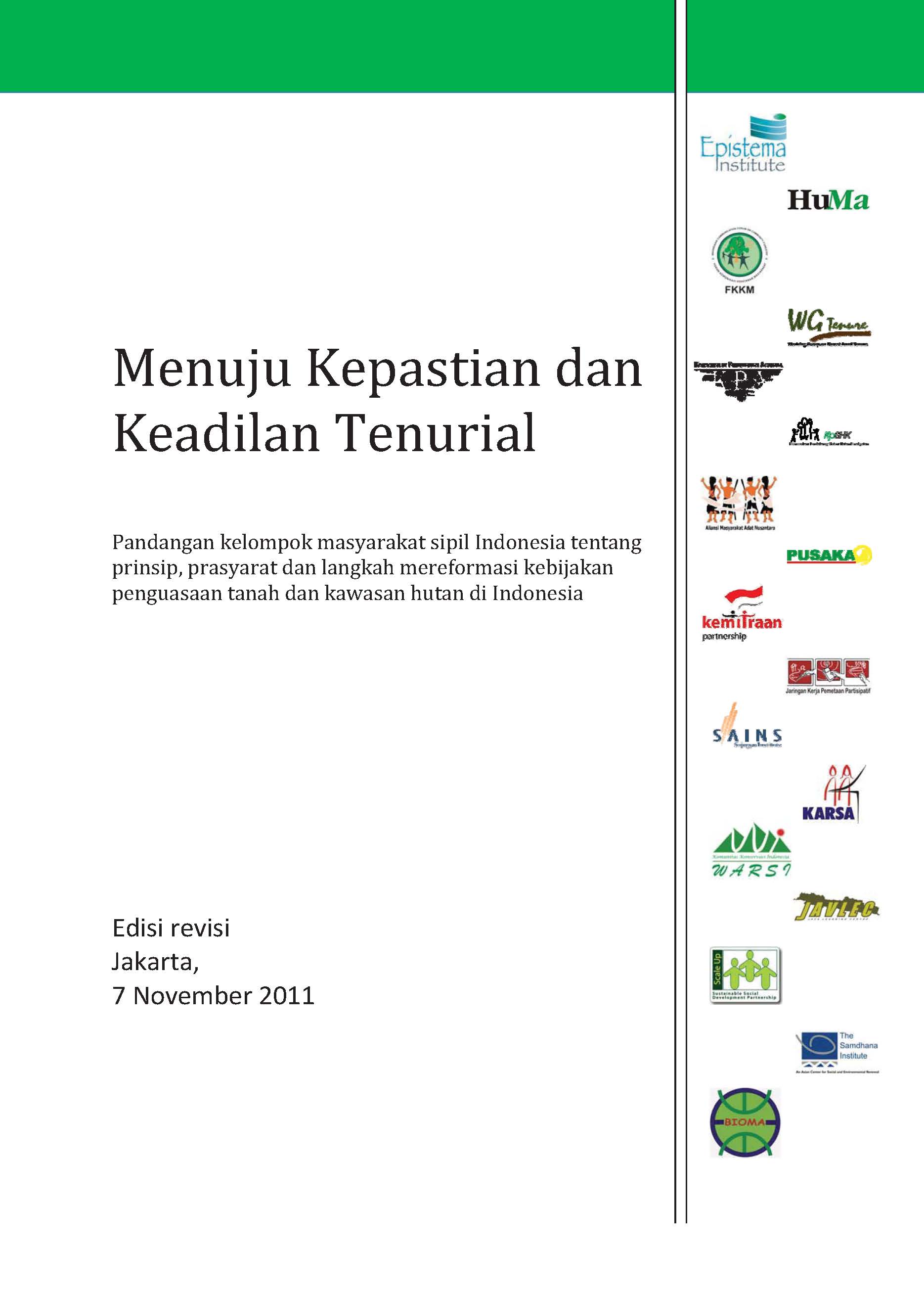 Menuju Penyelesaian Konflik Tenurial Kehutanan: pandangan kelompok masyarakat sipil Indonesia